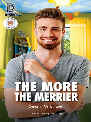 cover image of The More the Merrier